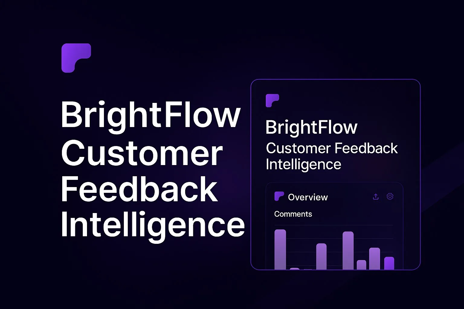 BrightFlow customer feedback intelligence